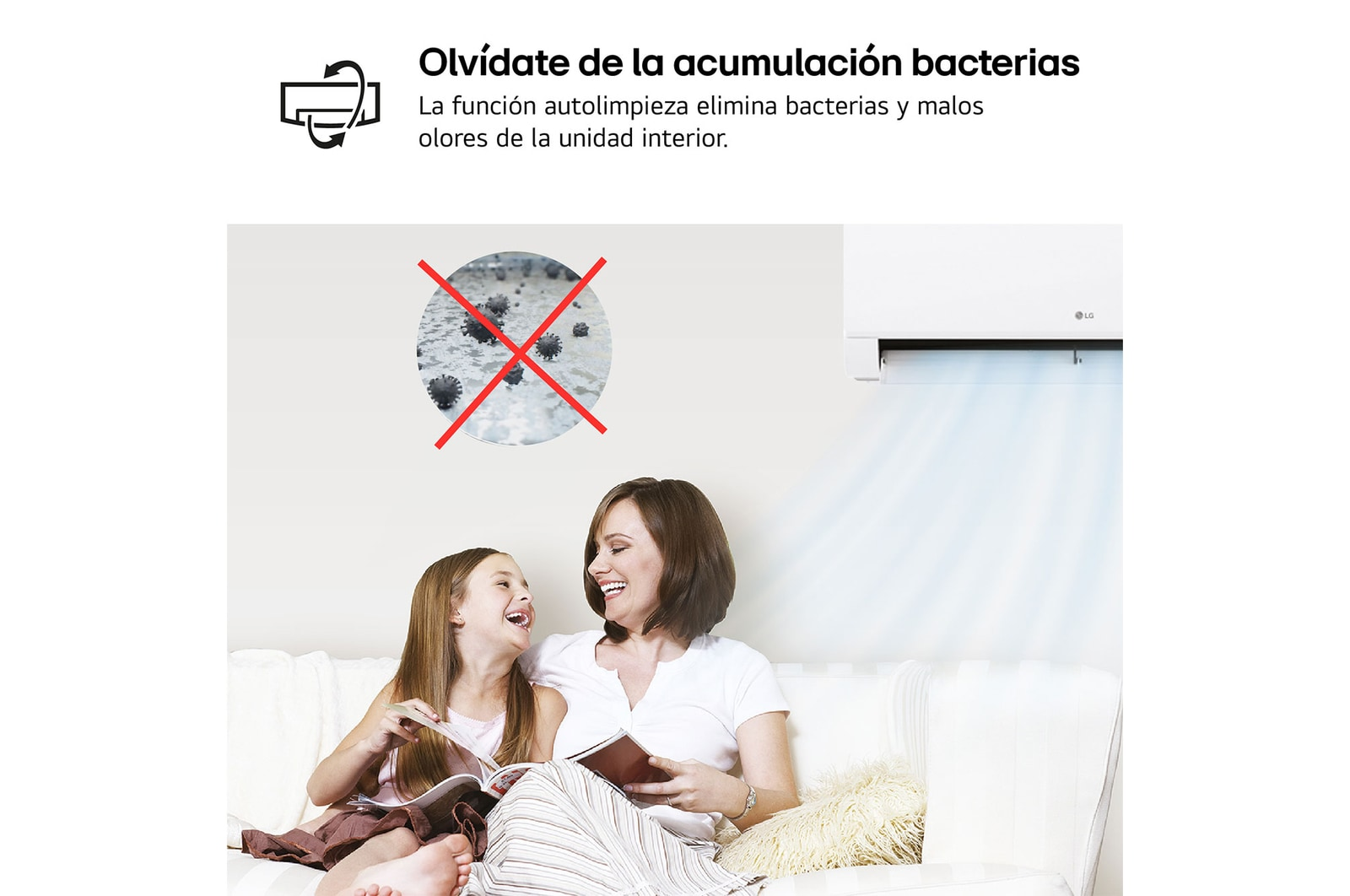 Autolimpieza de la unidad interior La función de autolimpieza ayuda a secar la humedad que puede permanecer en el intercambiador interior después del funcionamiento en refrigeración.  Al reducir la humedad interna, contribuye a limitar la aparición de malos olores y la acumulación de suciedad y microorganismos dentro de la unidad.  Esta función no sustituye la limpieza periódica de filtros ni el mantenimiento profesional, pero ayuda a conservar el equipo en mejores condiciones entre revisiones.